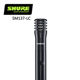 SHURE SM137-LC 專業樂器電容麥克風-原廠公司貨