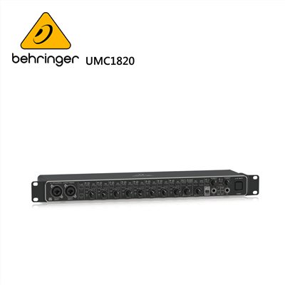 BEHRINGER UMC1820 錄音介面 -帶Midas麥克風前置放大器 / 18x20、24位/ 192 kHz USB音頻接口/原廠公司貨